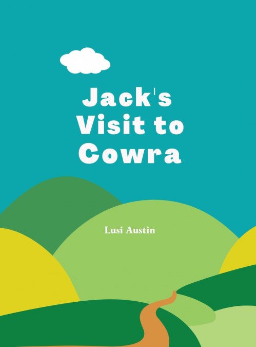 Jack’s Visit to Cowra