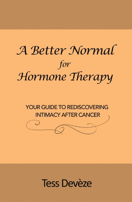 A Better Normal for Hormone Therapy