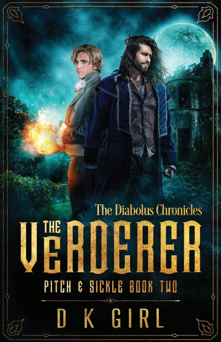 The Verderer - Pitch & Sickle Book Two