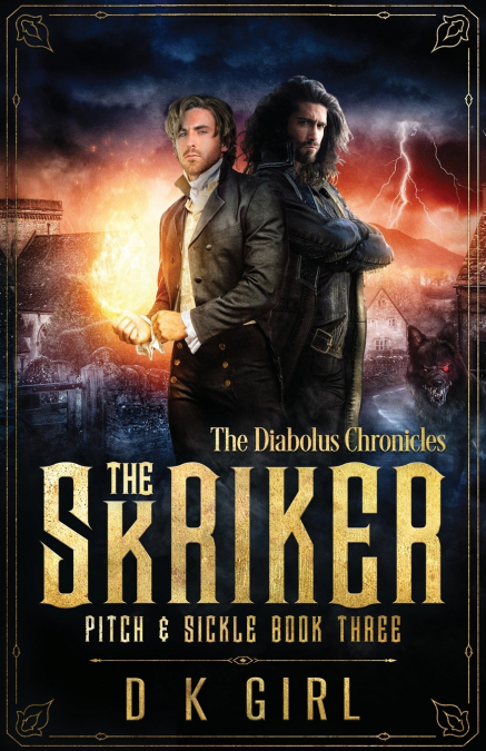 The Skriker - Pitch & Sickle Book Three