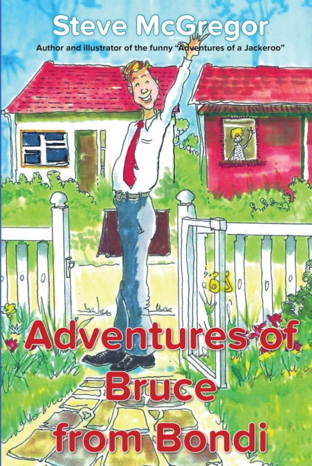 Adventures of Bruce From Bondi
