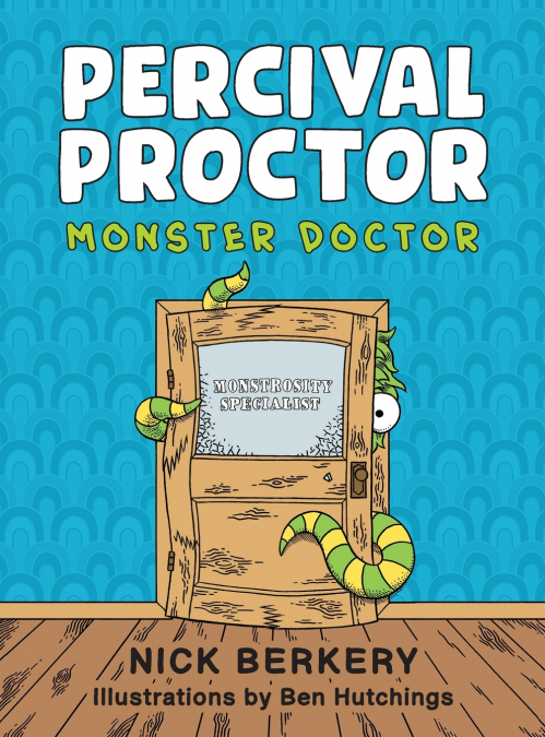 Percival Proctor Monster Doctor