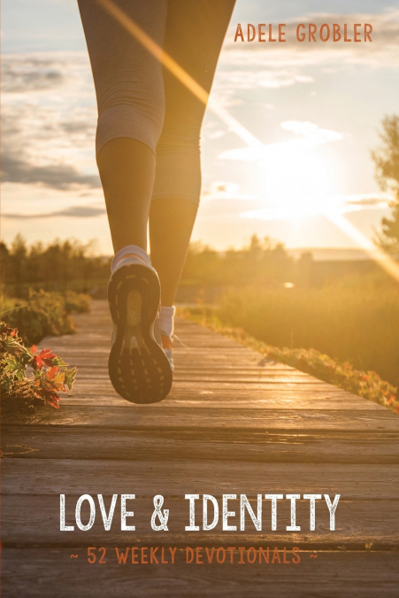 Love and Identity