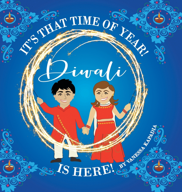 It’s That Time of Year! Diwali is Here!