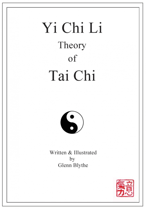 Yi Chi Li Theory of Tai Chi