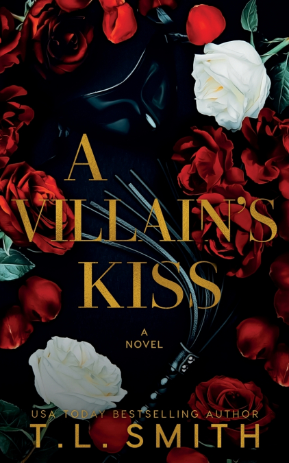 A Villain’s Kiss
