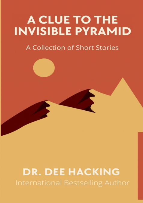 A Clue to the Invisible Pyramid