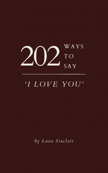 202 Ways to Say ’I Love You’