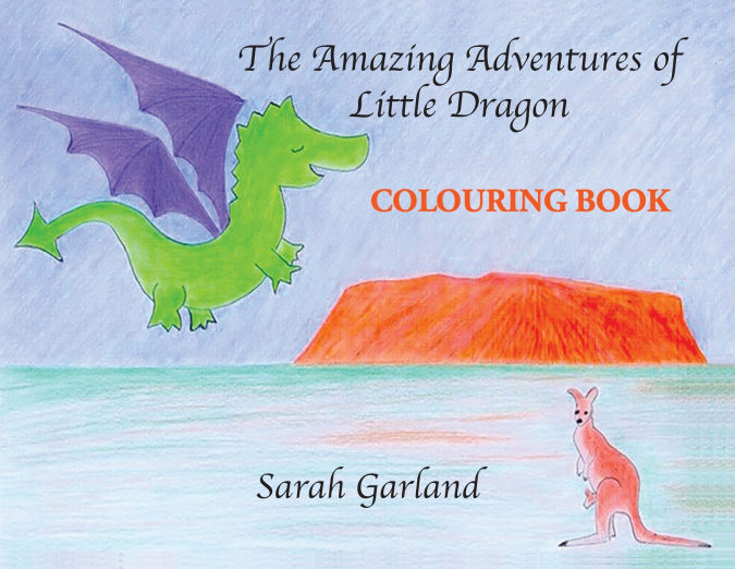 The Amazing Adventures of  Little Dragon - Colouring Book