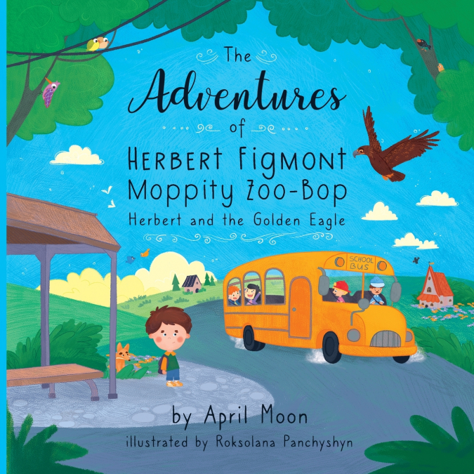 The Adventures of Herbert Figmont Moppity Zoo-Bop