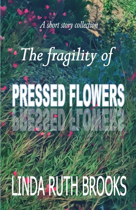 The fragility of pressed flowers