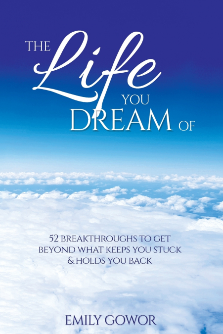 The Life You Dream Of