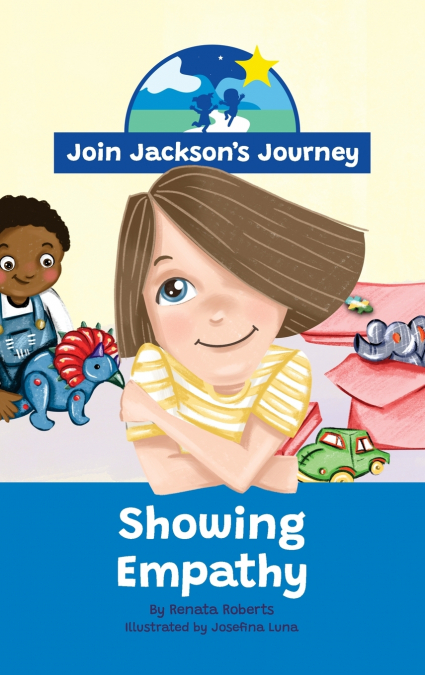 JOIN JACKSON’s JOURNEY Showing Empathy