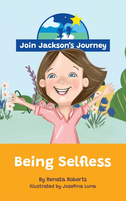 JOIN JACKSON’s JOURNEY Being Selfless