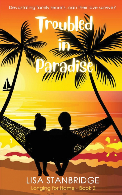 Troubled in Paradise