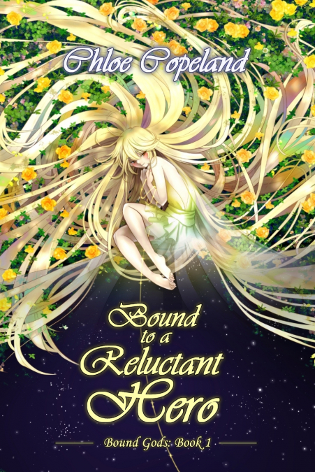 Bound to a Reluctant Hero