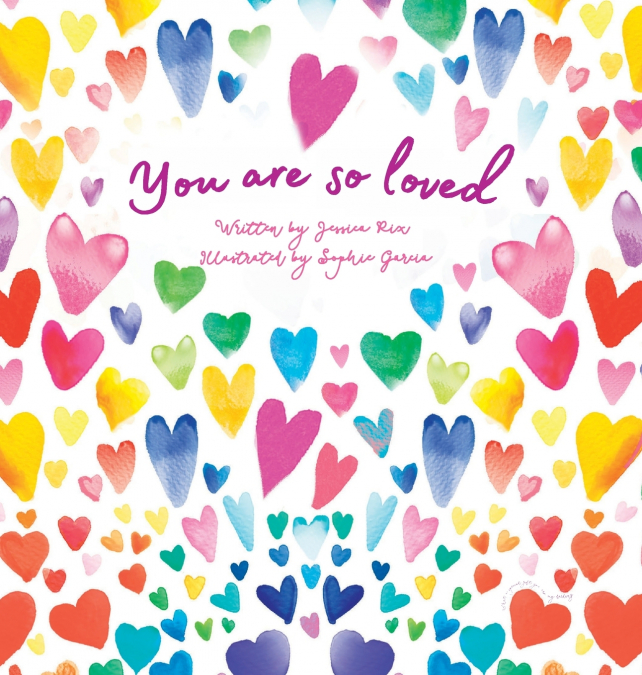 You Are So Loved
