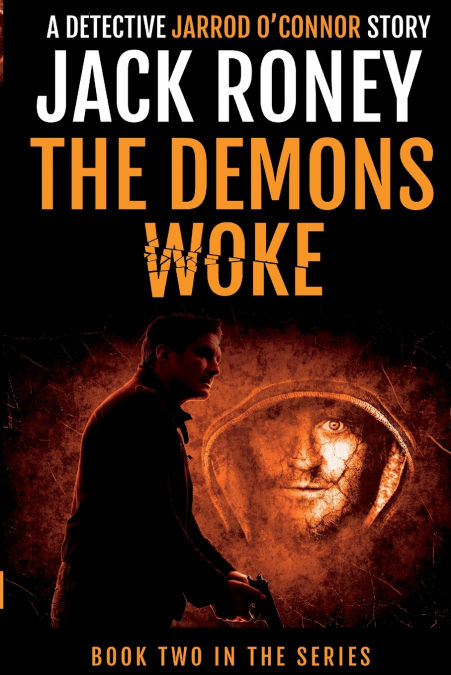 The Demons Woke