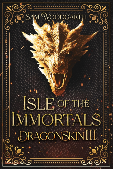 Isle of The Immortals DragonSkin III