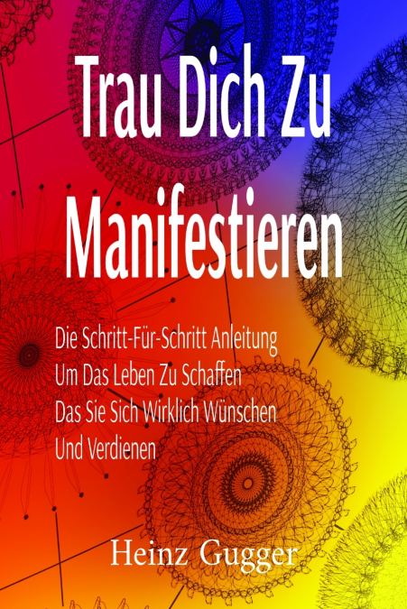 Trau Dich Zu Manifestieren