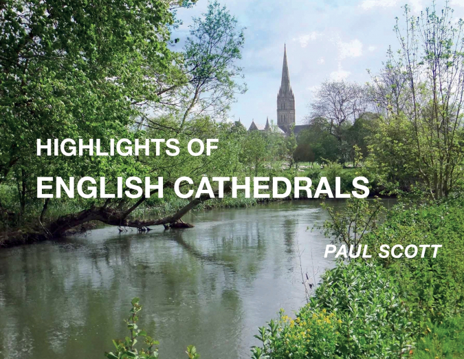 Highlights of English Cathedrals