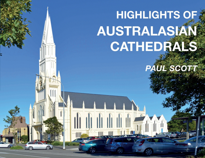 Highlights of Australasian Cathedrals