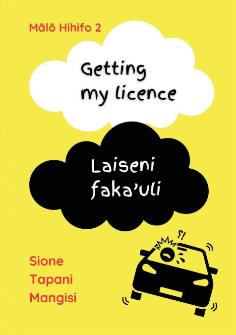 Getting my licence / Laiseni faka’uli
