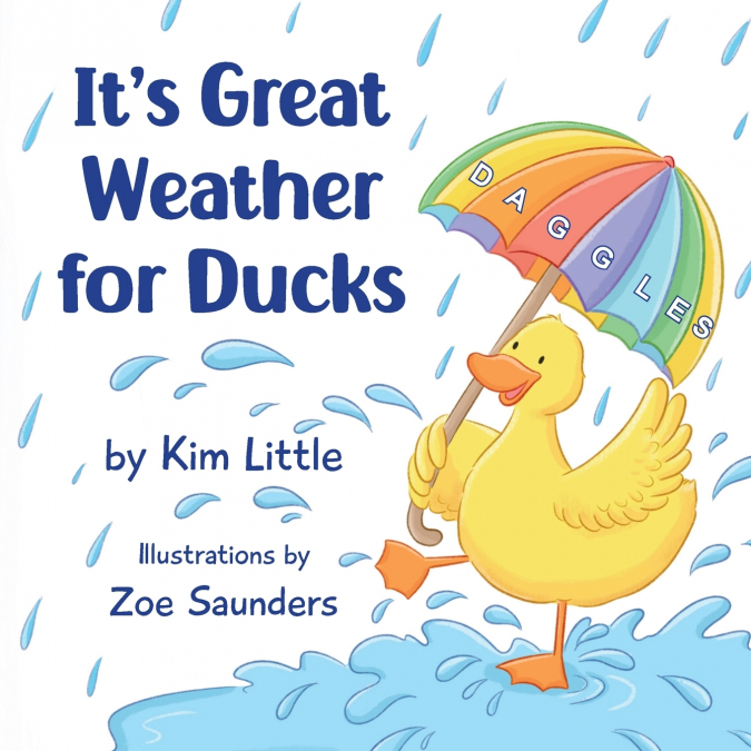 It’s Great Weather For Ducks