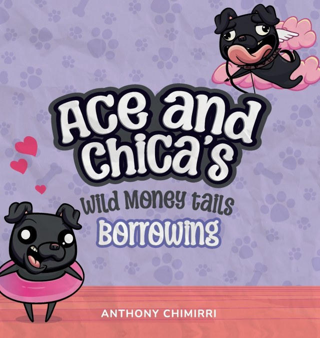 Ace and Chica’s Wild Money Tails Borrowing