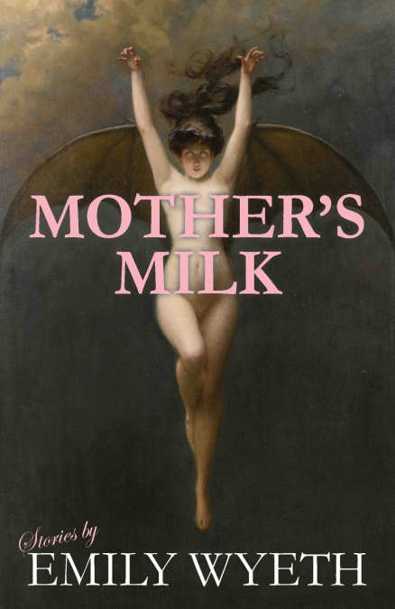 Mother’s Milk