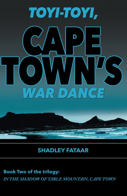 Toyi-toyi, Cape Town’s War Dance