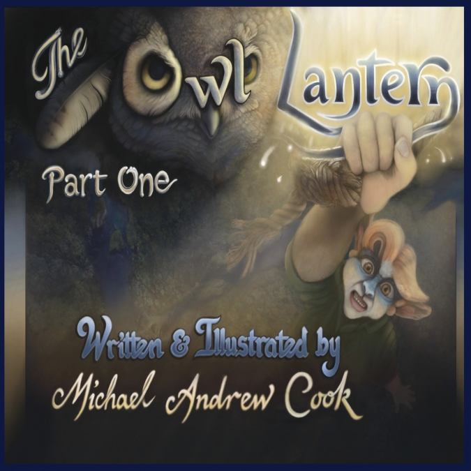 The Owl Lantern Part One
