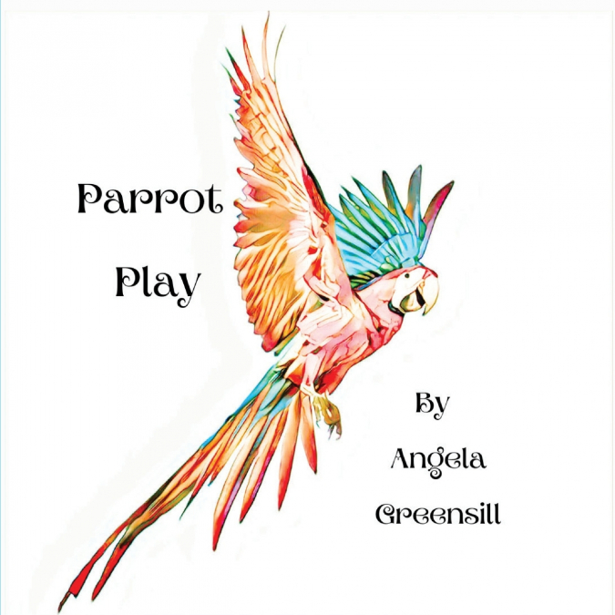 Parrot Play