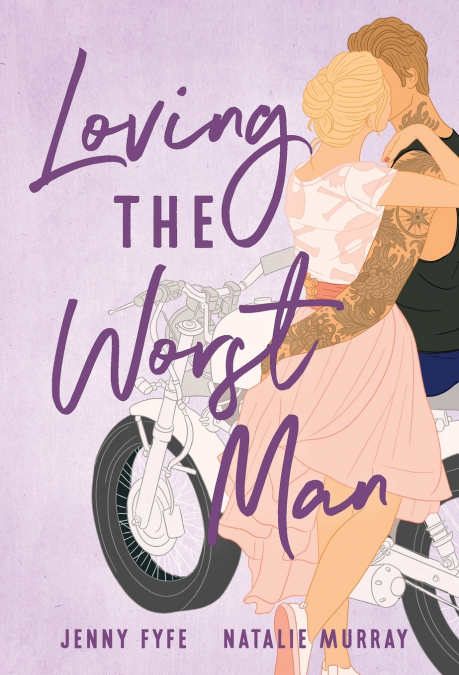 Loving the Worst Man