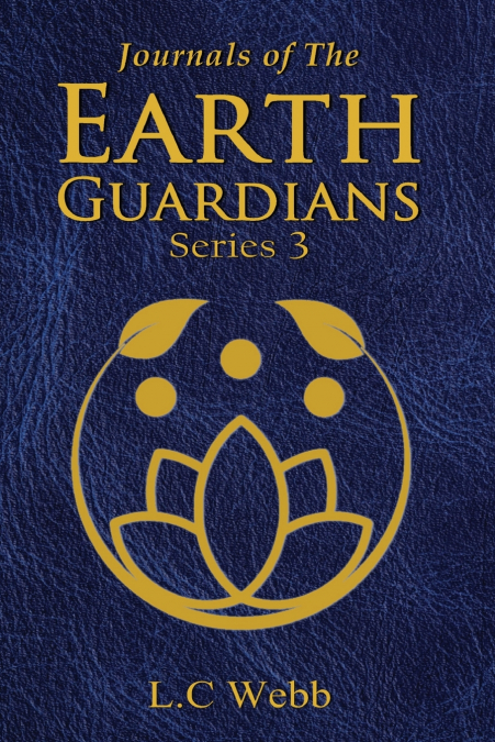 Journals of The Earth Guardians - Series 3