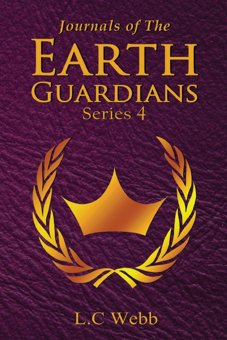 Journals of The Earth Guardians - Series 4 - Collective Edition