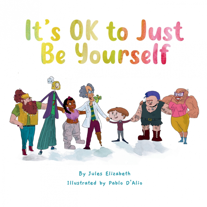 It’s OK to Just Be Yourself