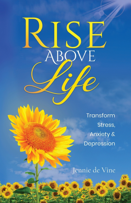 Rise Above Life
