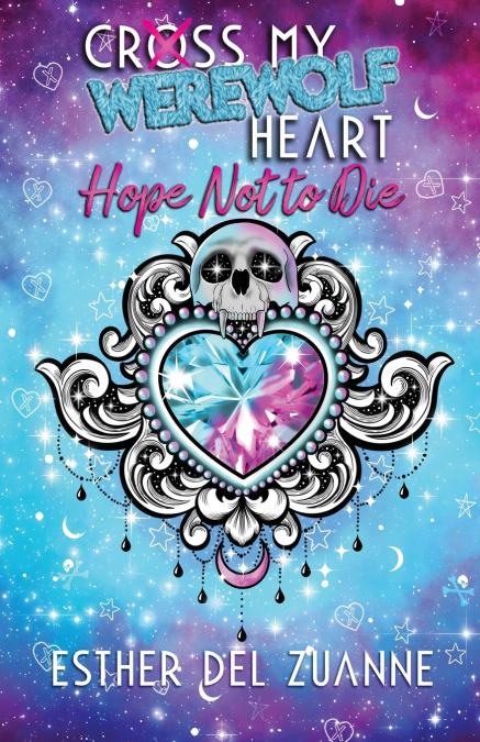 Cross My Werewolf Heart