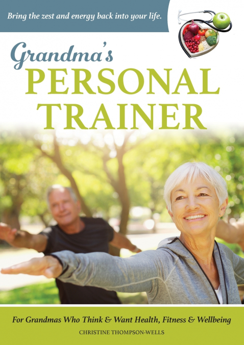 Grandma’s Personal Trainer