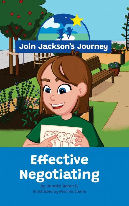 JOIN JACKSON’s JOURNEY Effective Negotiating