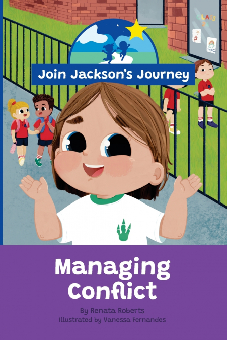 JOIN JACKSON’s JOURNEY Managing Conflict