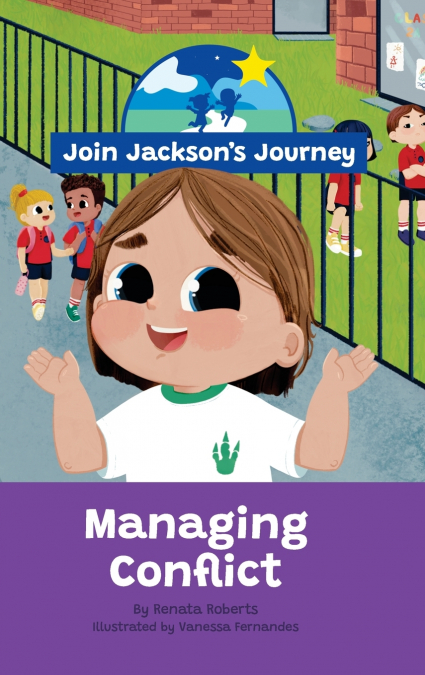 JOIN JACKSON’s JOURNEY Managing Conflict