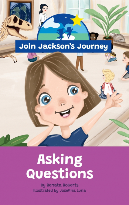 JOIN JACKSON’s JOURNEY Asking Questions