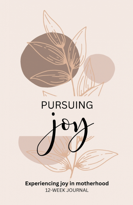 Pursuing Joy