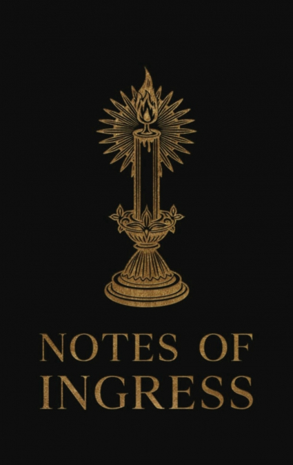 Notes of Ingress