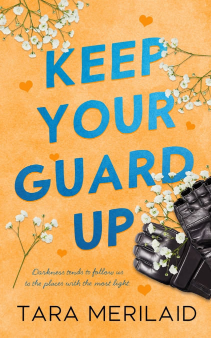 Keep Your Guard Up