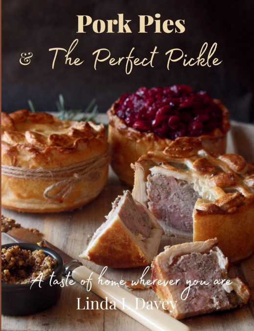Pork Pies & The Perfect Pickle