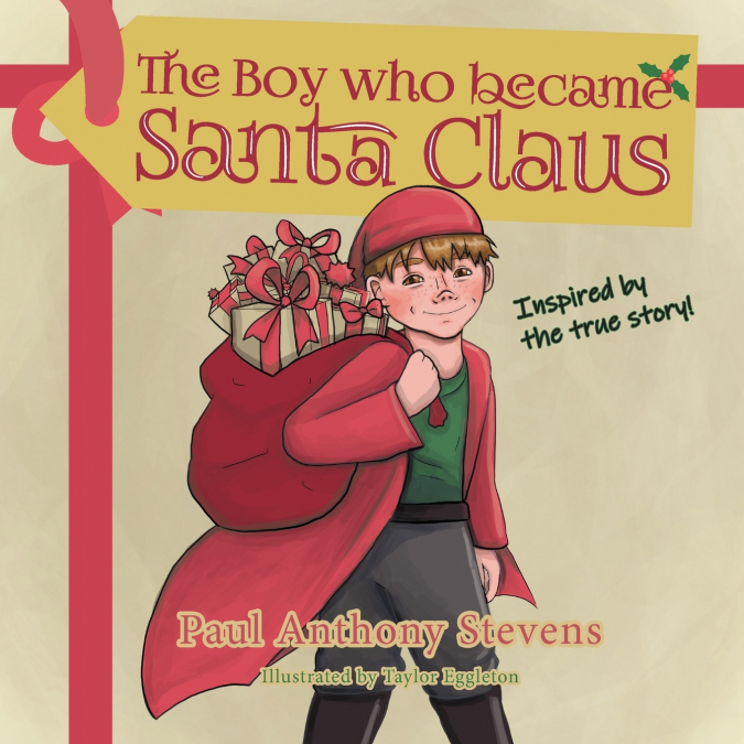 The Boy who became Santa Claus