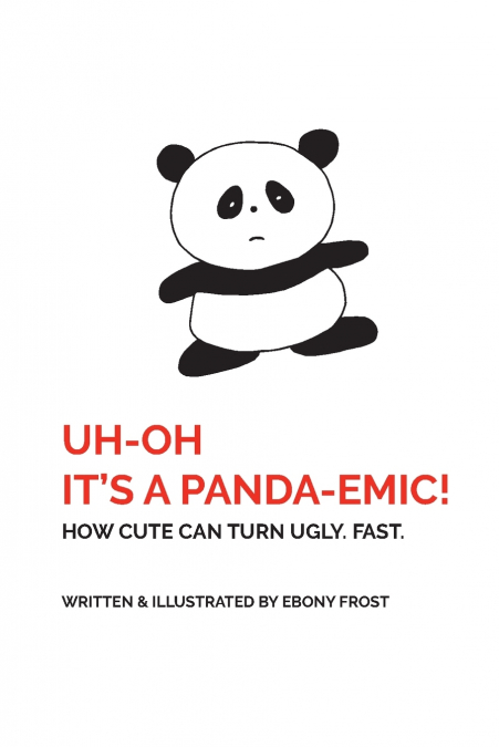 UH OH It’s a Panda-emic!